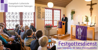 Festgottesdienst 40 Jahre Christuskirche Fladungen