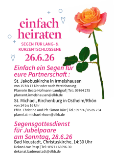 PLakat zu "Einfach Heiraten" am 26.+28.6.2026 im Dekanatsbezirk Bad Neustadt an der Saale