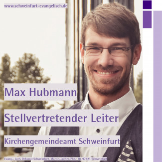 Max Hubmann, stellv. Leitung VWstelle Schweinfurt