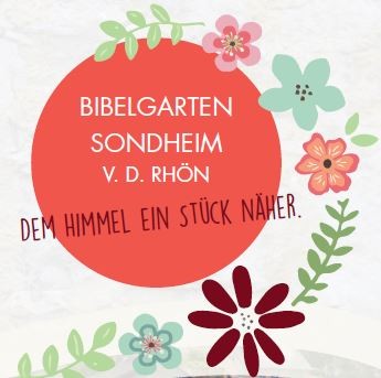 Bibelgarten Sondheim v. d. Rhön